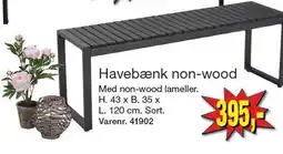 Harald Nyborg Havebænk non-wood tilbud