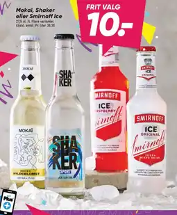 Bilka Mokaï, Shaker eller Smirnoff Ice tilbud