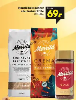 Bilka Merrild hele bø eller instant kaffe nner tilbud
