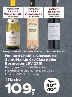 SuperBrugsen Moillard Chablis, Chateau de Saint-Martin Cru Classé eller tilbud