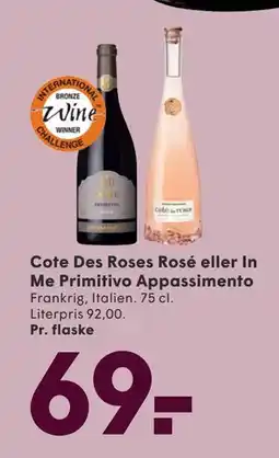 SPAR Cote Des Roses Rosé eller In Me Primitivo Appassimento tilbud