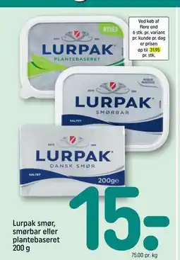 REMA 1000 Lurpak smør, smørbar eller plantebaseret 200 g tilbud