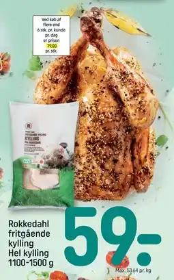 REMA 1000 Rokkedahl fritgående kylling Hel kylling 1100-1500 g tilbud