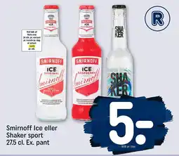REMA 1000 SMIRNOFF Ice eller Shaker sport tilbud