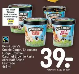 REMA 1000 BEN & JERRY'S cookie dough, chocolate fudge brownie, caramel brownie party eller half baked fairtrade tilbud