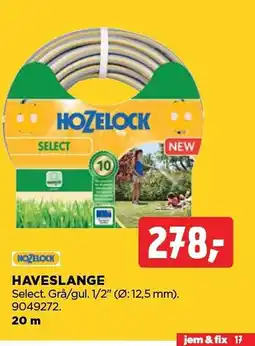 jem & fix Haveslange tilbud