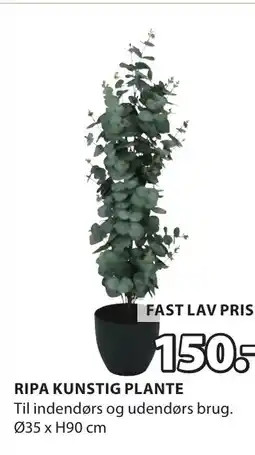 JYSK RIPA KUNSTIG PLANTE tilbud