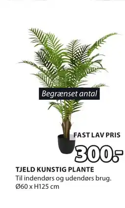 JYSK TJELD KUNSTIG PLANTE tilbud