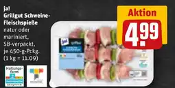REWE DE ja! Grillgut Schweine- Fleischspieße natur oder tilbud