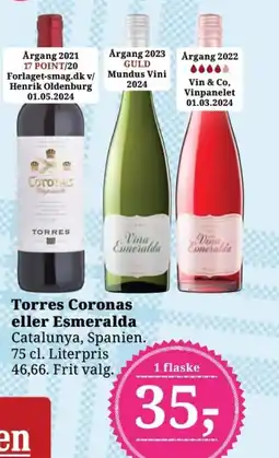 Dagli'Brugsen Torres Coronas eller Esmeralda tilbud