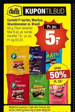 Calle Carletti P-tærter, Maritza, Skumbananer el. Brazil tilbud