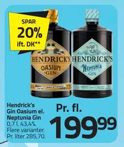 Fleggaard Hendrick’s Gin Oasium el. Neptunia Gin tilbud