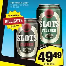 Calle Slots Pilsner el. Classic tilbud