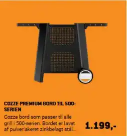 XL-BYG COZZE PREMIUM BORD TIL 500- SERIEN tilbud