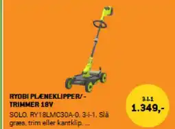 XL-BYG RYOBI PLÆNEKLIPPER/- TRIMMER 18V tilbud