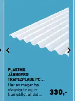 XL-BYG PLASTMO JÄRBOPRO TRAPEZPLADE PC... Har en meget høj tilbud
