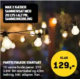 XL-BYG PARTYLYSKEDE STARTS. ET tilbud
