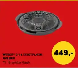 XL-BYG WEBER 2-1-1 STEGT FLEÆSK- HOLDER tilbud