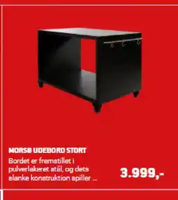 XL-BYG MORSO UDEBORD STORT Bordet er fremstillet i pulverlakeret stål, og dets slanke konstruktion spiller. tilbud