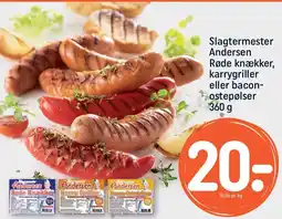 REMA 1000 SLAGTERMESTER andersen røde knækker, karrygriller eller bacon- ostepølser tilbud