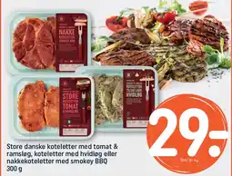 REMA 1000 REMA Store danske koteletter med tomat & ramsløg, koteletter med hvidløg eller nakkekoteletter med smokey BBQ tilbud