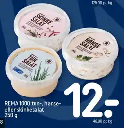 REMA 1000 REMA 1000 tun-, hønse- eller skinkesalat tilbud