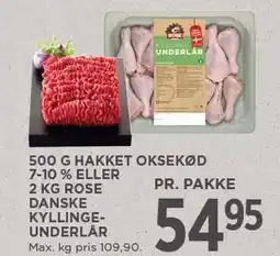 MENY 500 G HAKKET OKSEKØD 7-10% ELLER 2 KG ROSE DANSKE KYLLINGEUNDERLÅR tilbud
