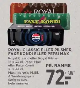 MENY ROYAL CLASSIC ELLER PILSNER, FAXE KONDI ELLER PEPSI MAX tilbud