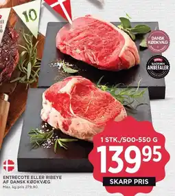 MENY ENTRECOTE ELLER RIBEYE AF DANSK KØDKVÆG tilbud