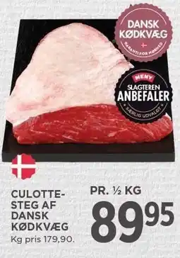 MENY CULOTTESTEG AF DANSK KØDKVÆG tilbud