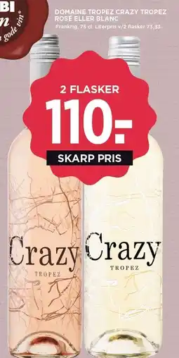 MENY DOMAINE TROPEZ CRAZY TROPEZ ROSÉ ELLER BLANC - 2 FLASKER tilbud