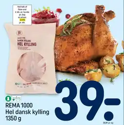 REMA 1000 REMA 1000 Hel dansk kylling tilbud