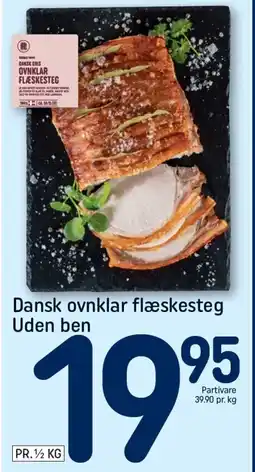 REMA 1000 Dansk ovnklar flæskesteg Uden ben tilbud