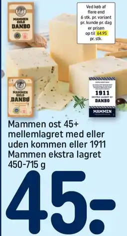 REMA 1000 Mammen ost 45+ mellemlagret med eller uden kommen eller 1911 Mammen ekstra lagret tilbud