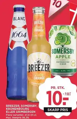 MENY BREEZER, SOMERSBY, KRONENBOURG ELLER GRIMBERGEN tilbud