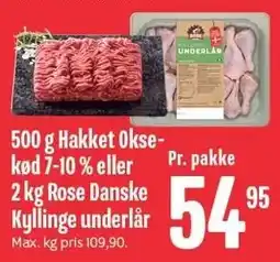 Min Købmand 500 g Hakket Oksekød 7-10% eller 2 kg Rose Danske Kyllingeunderlår tilbud