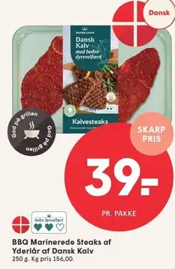 SPAR BBQ Marinerede Steaks af Yderlår af Dansk Kalv tilbud