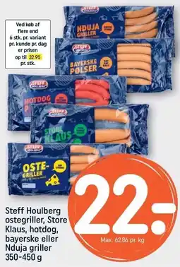 REMA 1000 Steff Houlberg ostegriller, Store Klaus, hotdig, bayerske eller Nduja griller tilbud