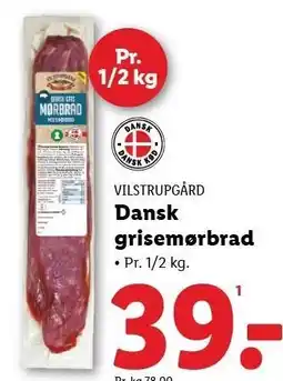 Lidl VILSTRUPGÅRD Dansk grisemørbrad tilbud