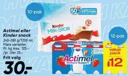 Bilka Actimel eller Kinder snack tilbud