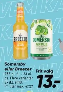 Bilka Somersby eller Breezer tilbud