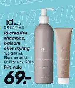 Bilka Id creative shampoo, balsam eller styling tilbud