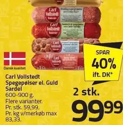 Fleggaard Carl Vollstedt Spegepølse el. Guld Sardel - 2 stk tilbud