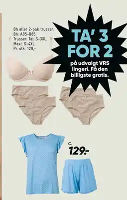 Bilka TA’ 3 FOR 2 på udvalgt VRS lingeri Få den billigste gratis tilbud