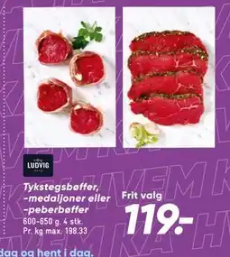 Bilka Tykstegsbøffer, -medaljoner eller -peberbøffer tilbud