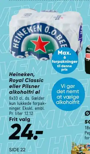 Bilka Heineken, Royal Classic eller Pilsner alkoholfri øl tilbud