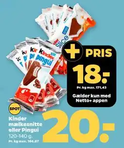 Netto Kinder mælkesnitte eller Pingui tilbud