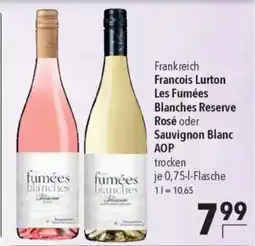 Citti Francois Lurton Les Fumées Blanches Reserve Rosé oder Sauvignon Blanc AOP tilbud