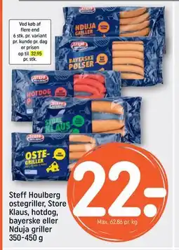 REMA 1000 Steff Houlberg ostegriller, Store Klaus, hotdog, bayerske eller Nduja griller 350-450 g tilbud