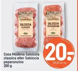 REMA 1000 Casa Modena Salsiccia classica eller Salsiccia peperoncino 200 g tilbud